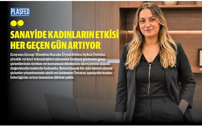 Kübra Aykut Öztatar İle Sanayide Kadının Gücünü Konuştuk