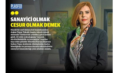 Sultan Tepe'nin Teknik Tekstilde 33 Yıllık Yolculuğu