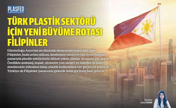Filipinler’de, Türk Plastik Sektörü İçin Hangi Fırsatlar Var?