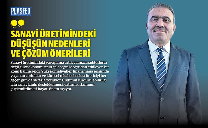 KAYPİDER Başkanı, Üretimin Devamı İçin Sanayicinin Desteklenmesini İstedi