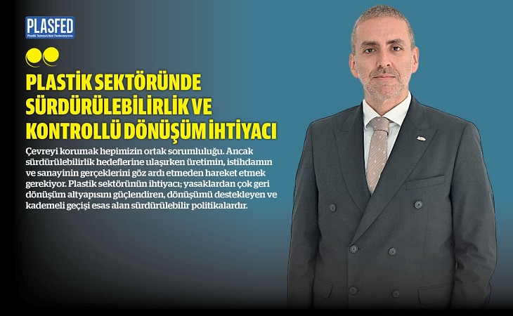 Kenan Benliler Kontrollü Dönüşümü PLASFED Dergi İçin Kaleme Aldı