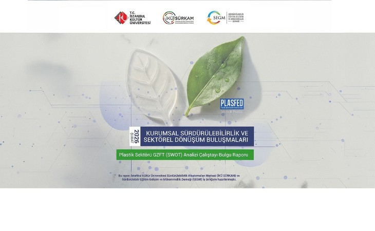 Plastik Sektörü SWOT Analizi Çalıştayı Bulgu Raporu Yayımlandı