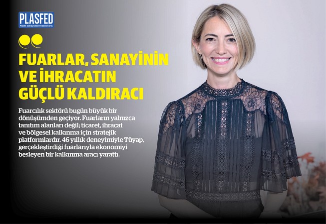 "Fuarlar sanayinin ve ihracatın güçlü kaldıracı"