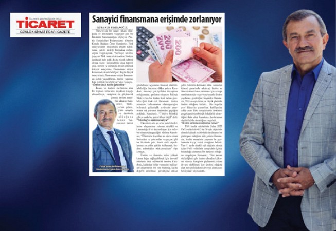 "Sermaye sıkıntısı yaşayan sanayici, üretimi azaltacak"