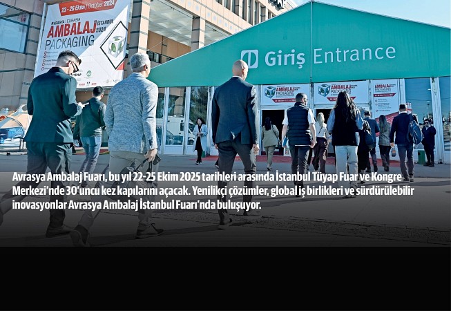 Istanbul hosts the 30th edition of the packaging industry.
